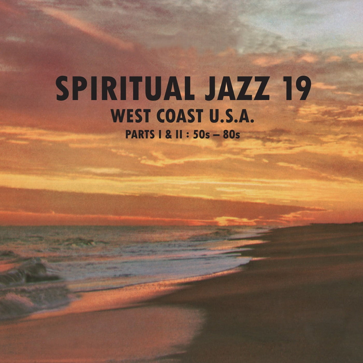 Various Artists - Spiritual Jazz 19 - West Coast U.S.A. Parts I & II CD