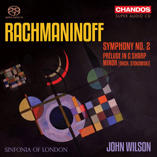 John Wilson - Rachmaninov : Symphony No. 2 | Prelude in C Sharp Minor