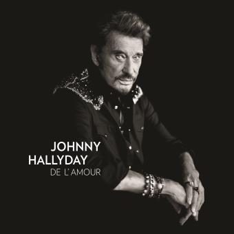 Johnny Hallyday - De l’amour