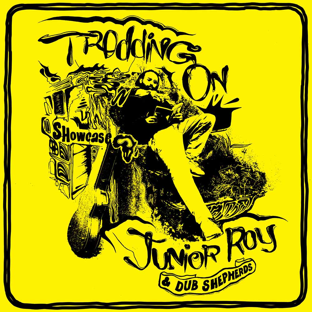 Junior Dub Roy & Shephends - Troddin On