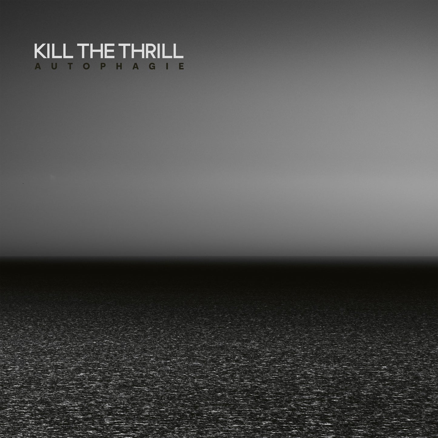Kill The Thrill - Autophagie | 100 copies Worldwide