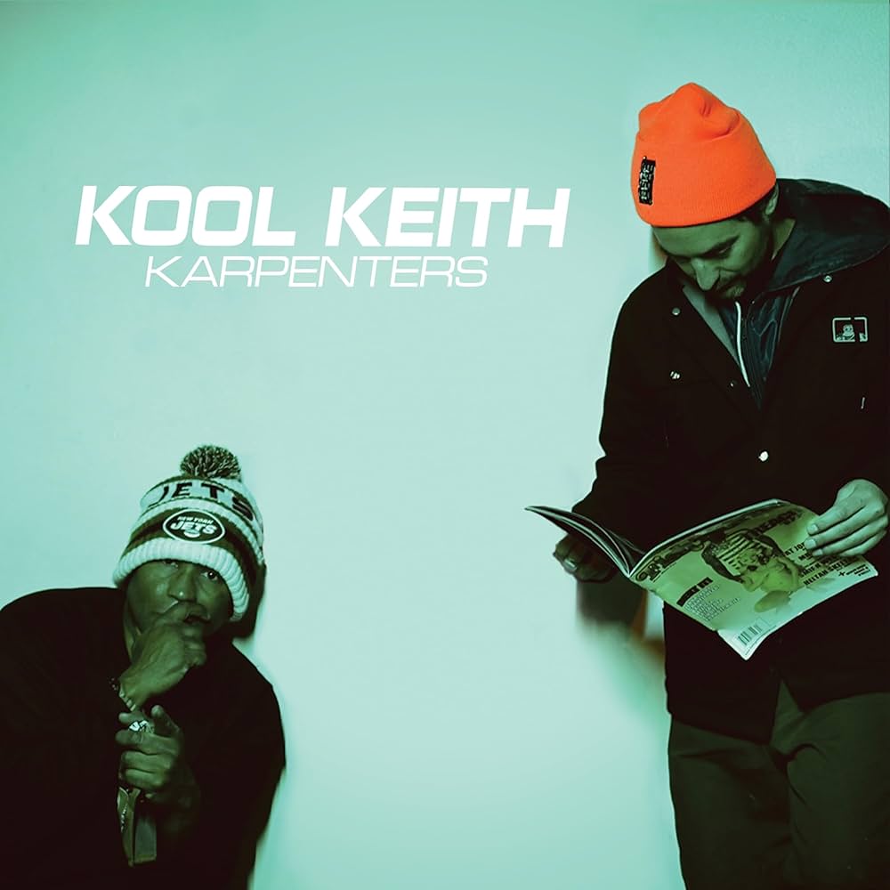 Kool Keith - Karpenters