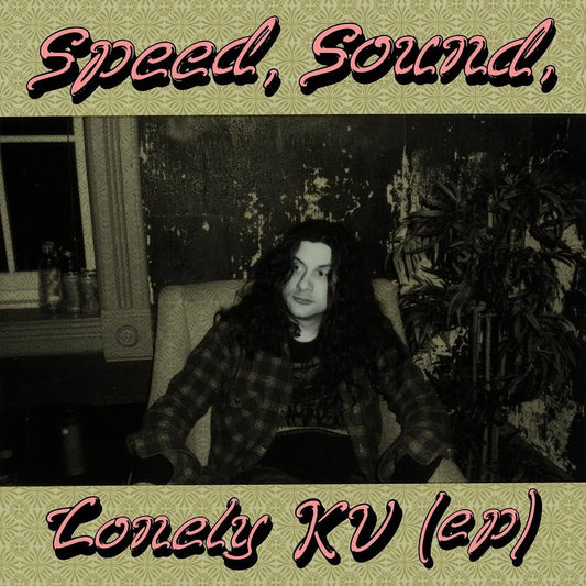 Kurt Vile - Speed, Sound, Lonely Kv