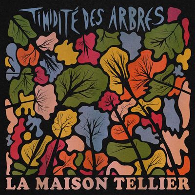 La Maison Tellier - Timide Des Arbres | White Vinyl