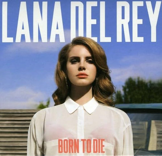 Lana Del Rey - Born To Die