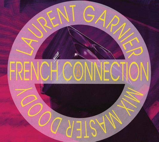 Laurent Garnier & Mix Master Doody - As French Connection