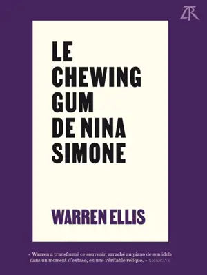 Warren Ellis - Le Chewing Gum De Nina Simone