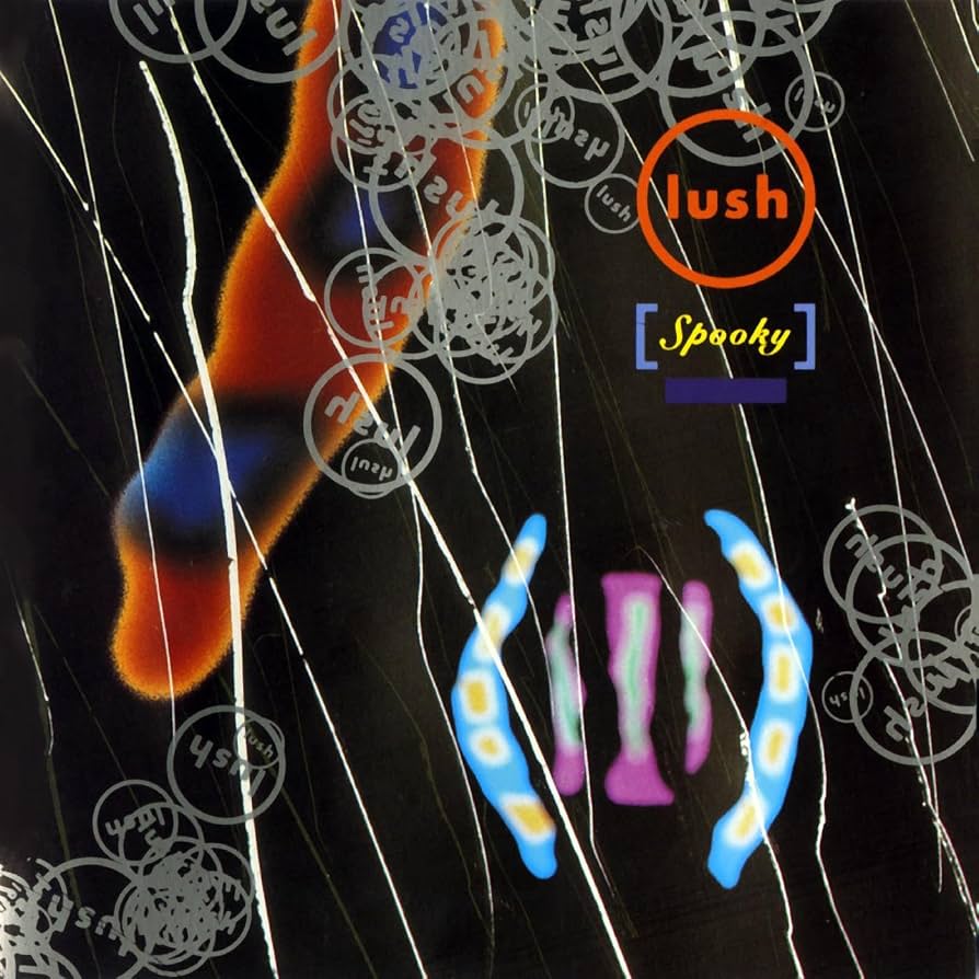 Lush - Spooky | Limited Clear Vinyl