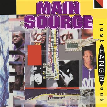Main Source - Just Hangin' Out | 7'