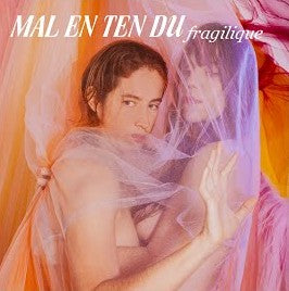 Malentendu - Fragilique
