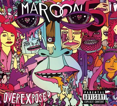 Maroon 5 - Overexposed