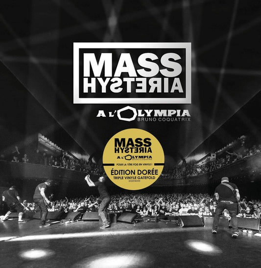 Mass Hysteria - À L'Olympia