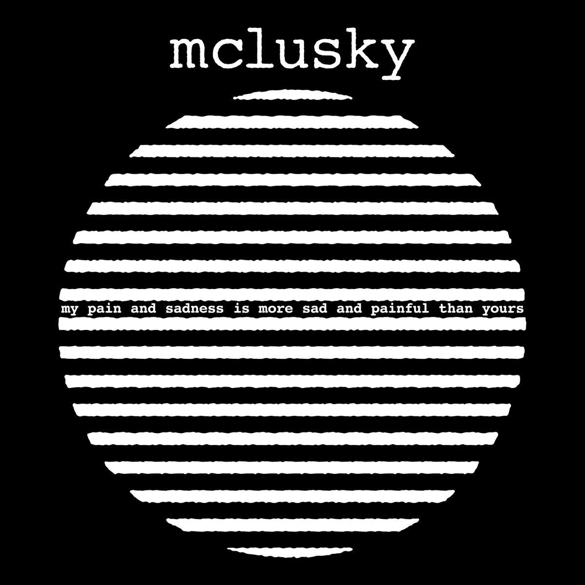 Mclusky - My Pain And Sadness
