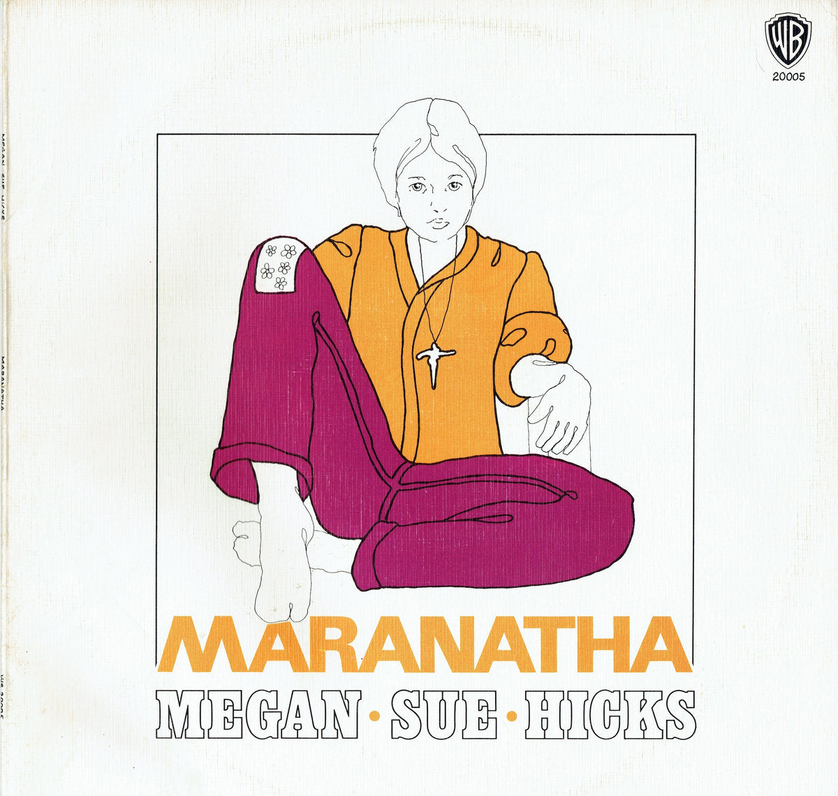 Megan Sue Hicks - Maranatha