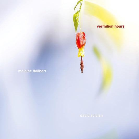 Melanie Dalibert & David Sylvain - Vermillon Hours