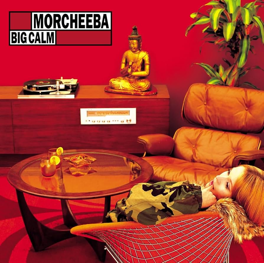 Morcheeba - Big Calm