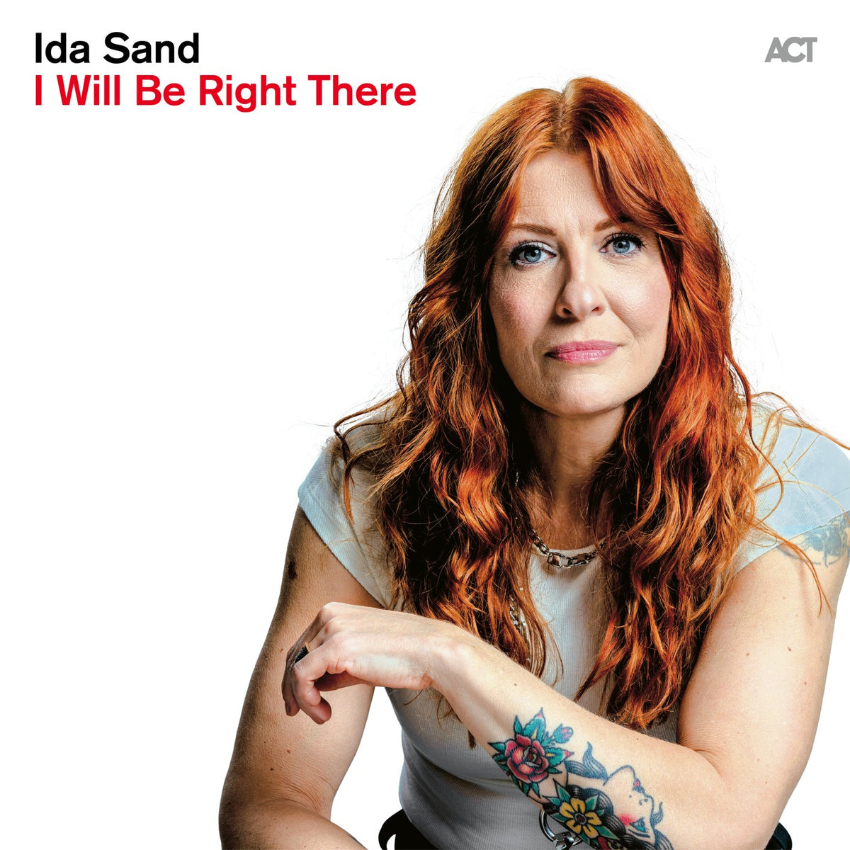 Ida Sand - I Will Be Right There
