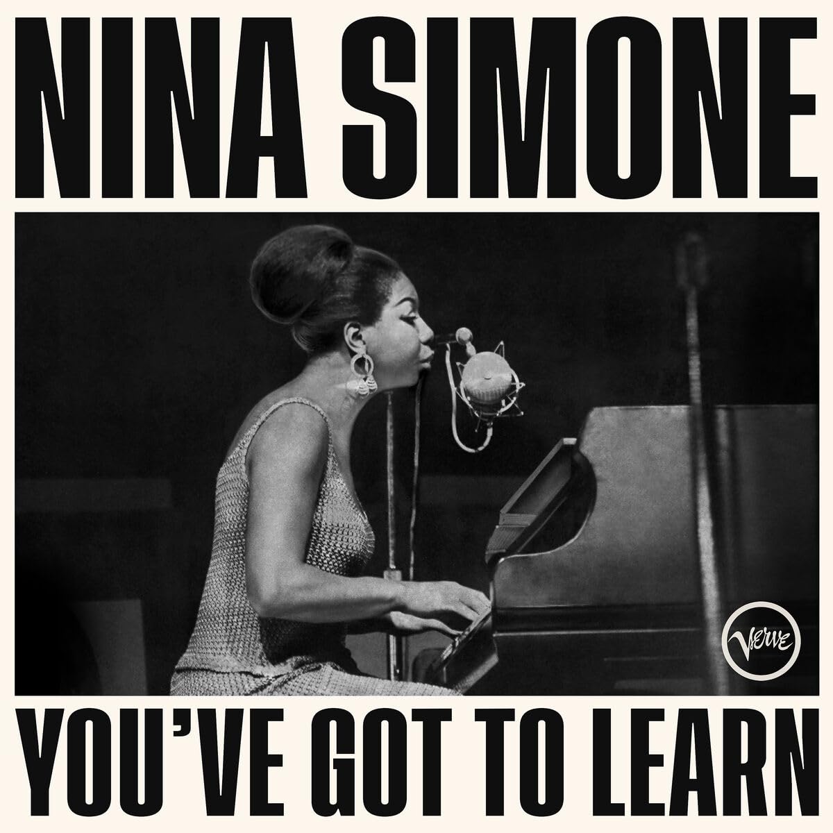 Nina Simone  - You've Got To Learn