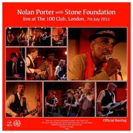 Nolan Porter & Stone Foundation - Live At The 100 Club