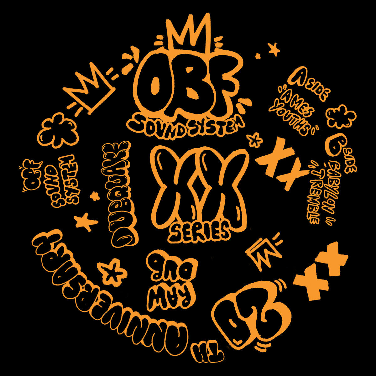 O.B.F - À mes Youths / Babylon Tremble