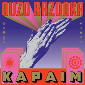 Ouzo Bazooka - Kapaim (Vinyl Brown And Black)