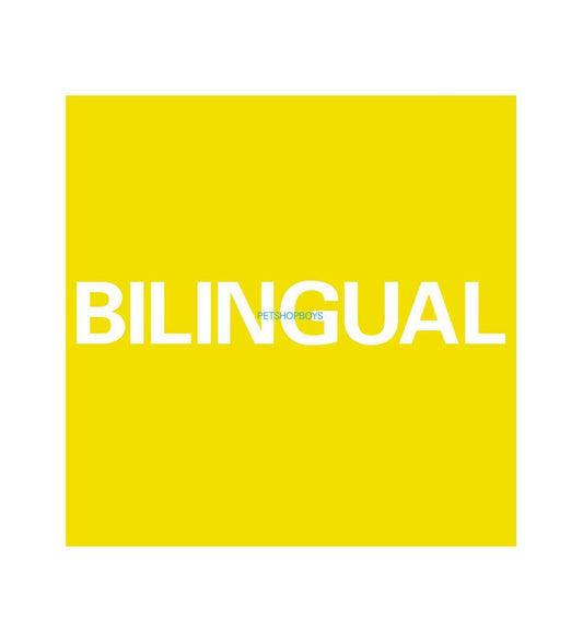 Pet Shop Boys - Bilingual