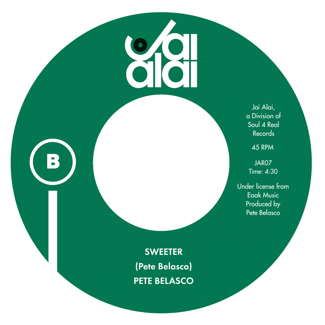 Pete Belasco  -  One / Sweeter | 7"