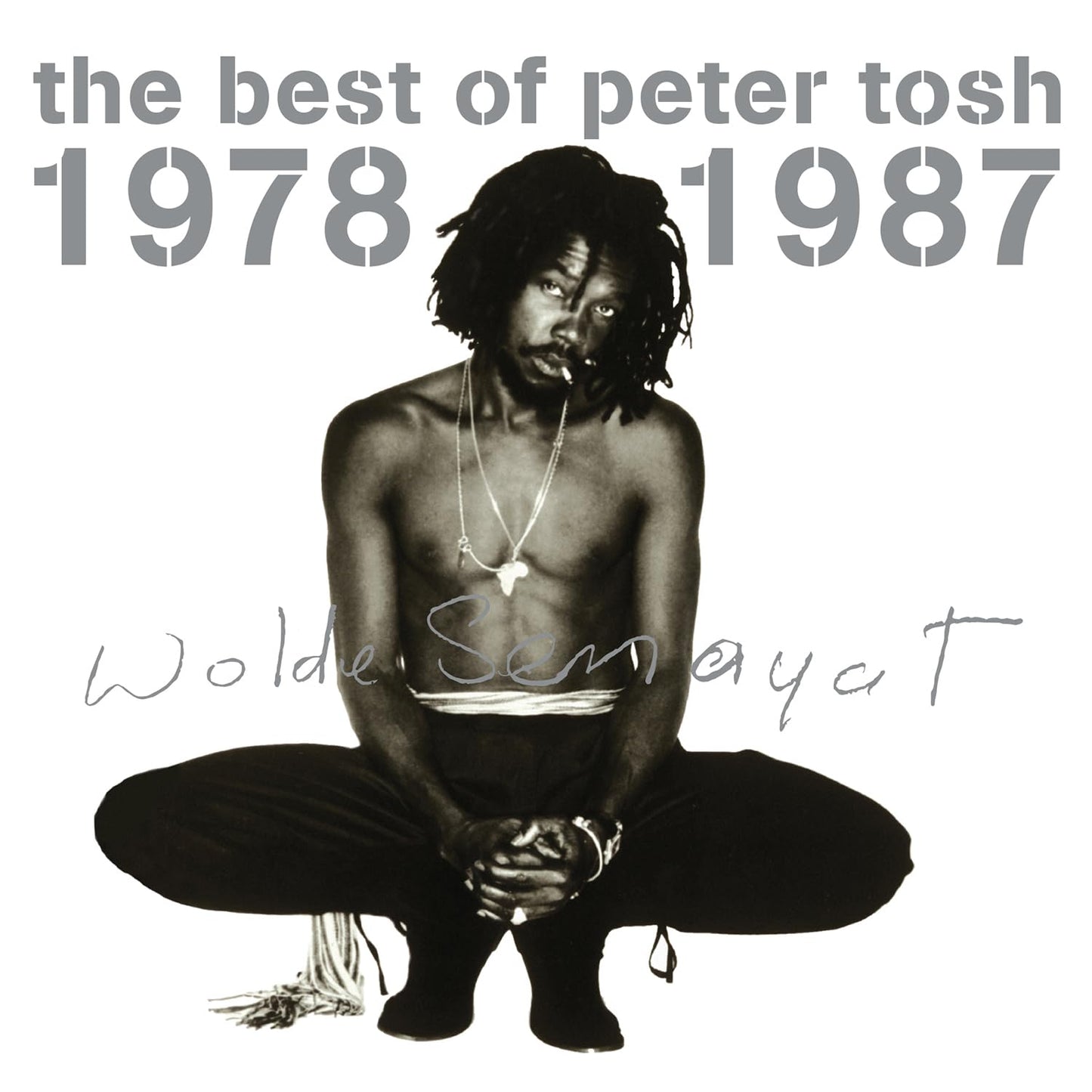 Peter Tosh - Best Of 1978 - 1987