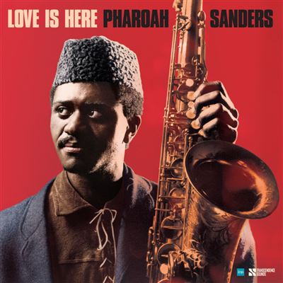 Pharoah Sanders - Love Is Here | The Complete Paris 1975 ORTF Recordings