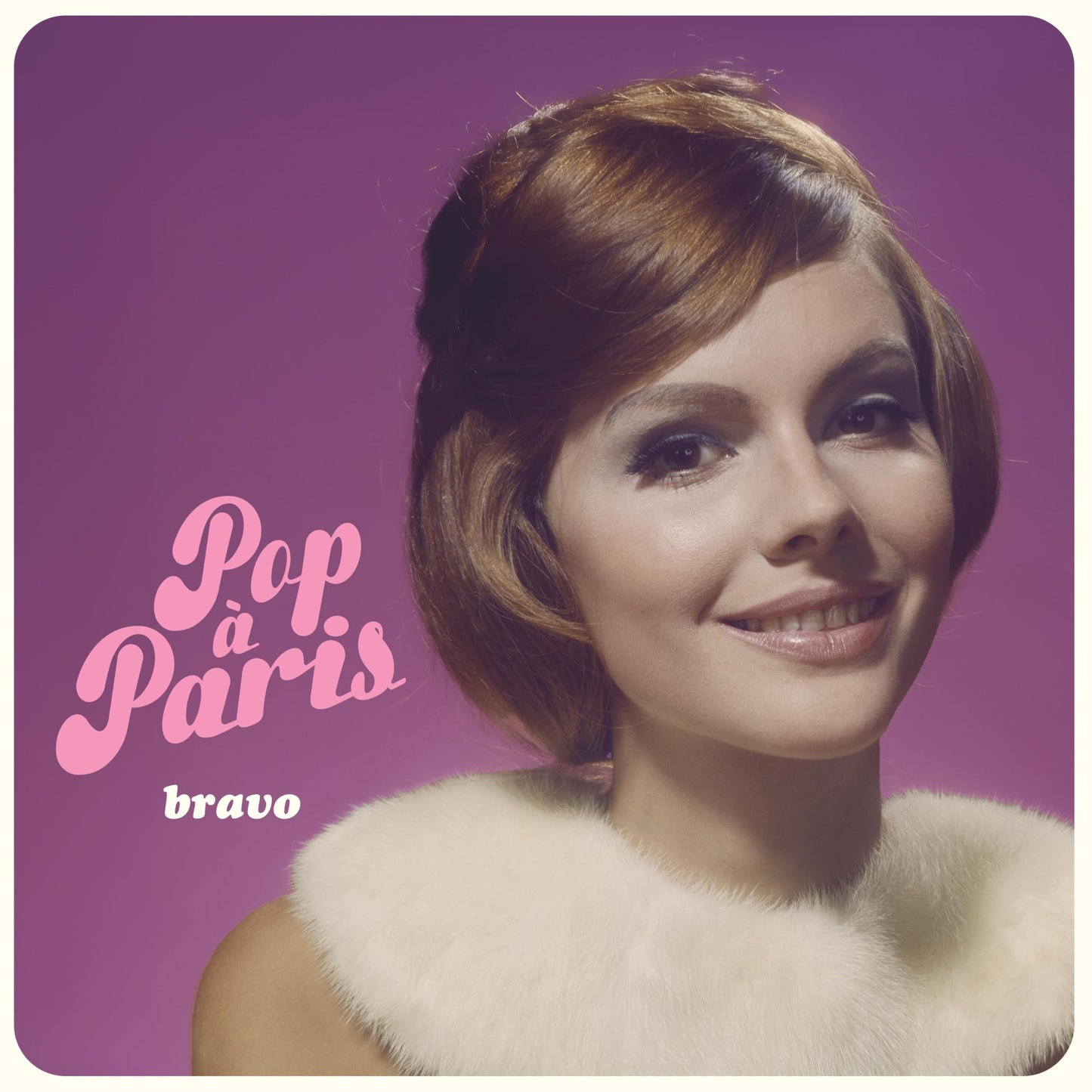 Pop A Paris - Bravo