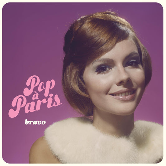 Pop A Paris - Bravo