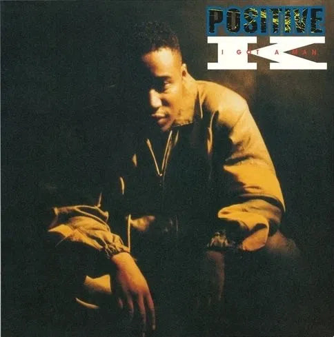 Positive K - I Got A Man | 7'