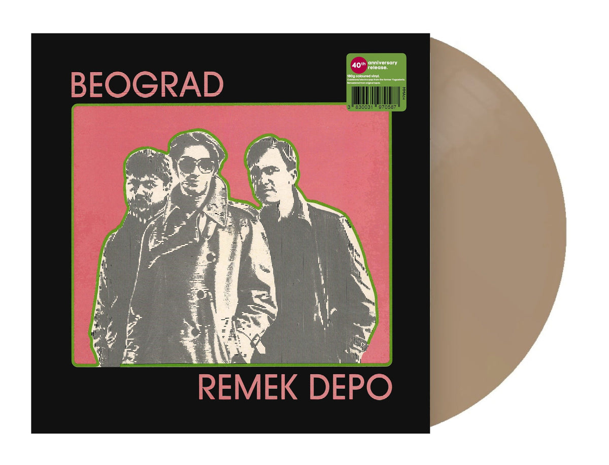 Beograd - Remek Depo | 40th Anniversary Colored Vinyl