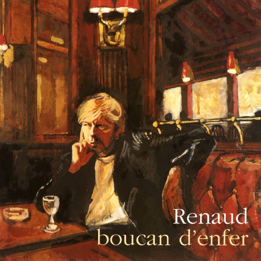 Renaud - Boucan d’enfer