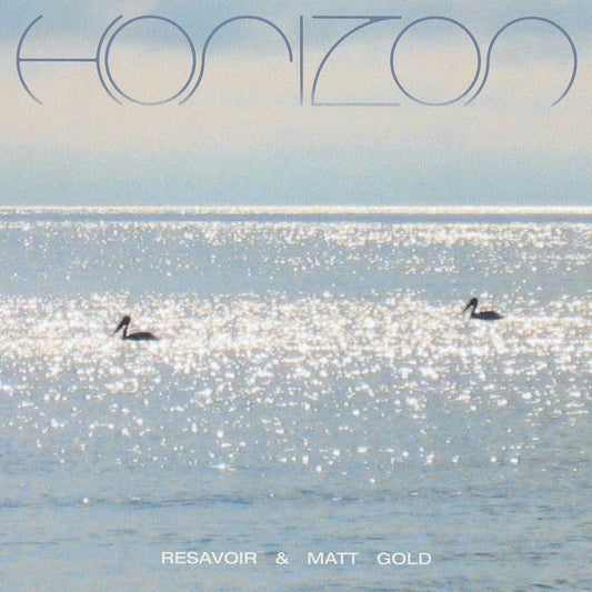 Resavoir And Matt Gold - Horizon | Limited