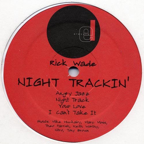 Rick Wade - Night Trackin'