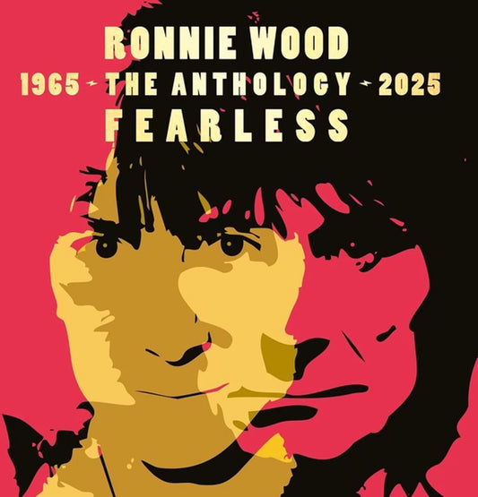 Ronnie Wood - Fearless Anthology 1965-2025
