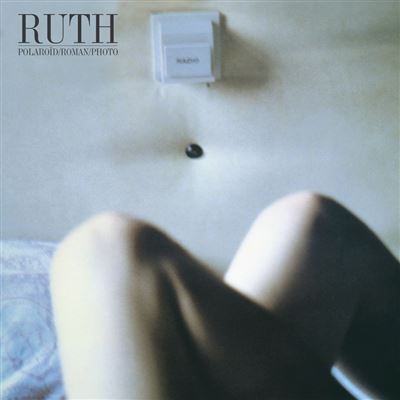 Ruth - Polaroid Roman Photo | 40th Anniversary Edition 45t Bonus included