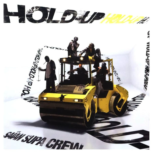 Saian Supa Crew - Hold Up