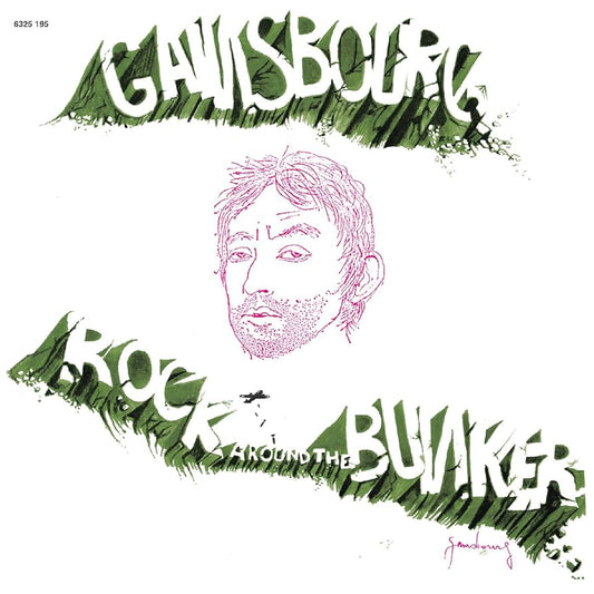 Serge Gainsbourg - Rock Around The Bunker