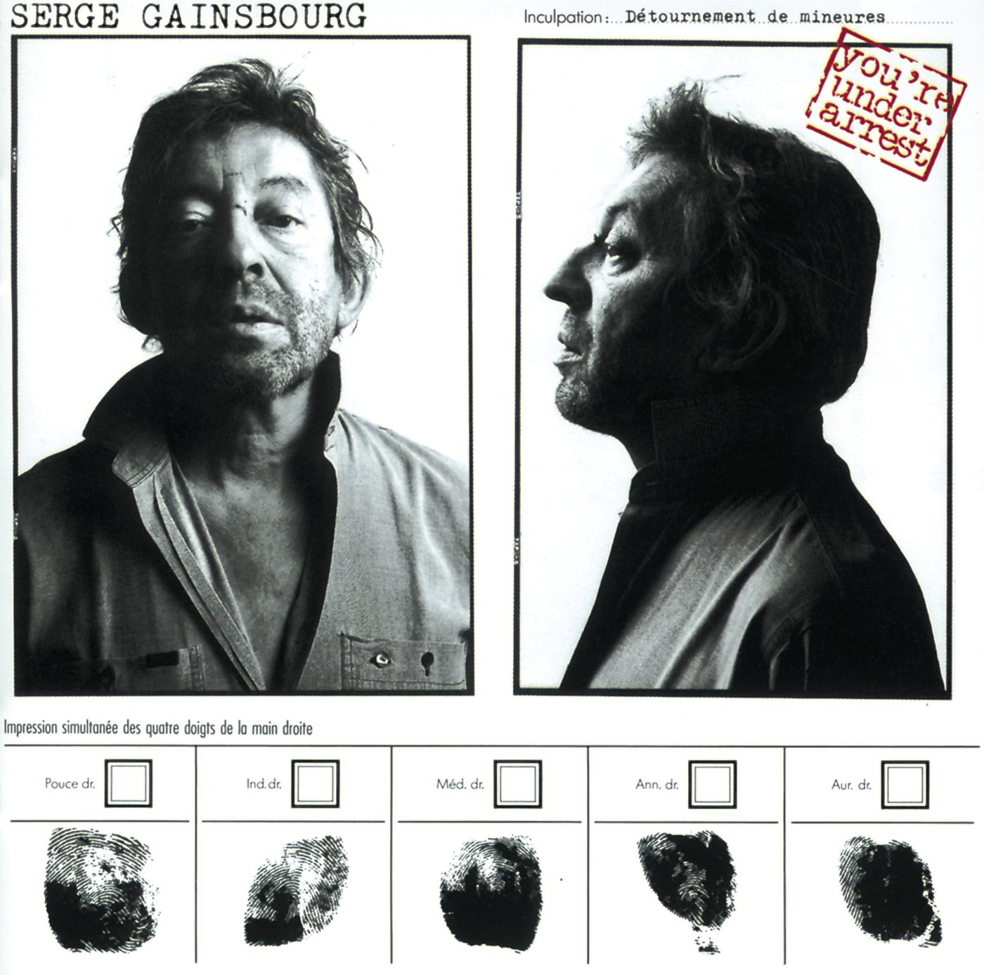 Serge Gainsbourg - You'Re Under Arrest