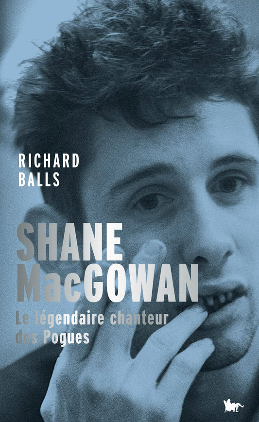 Richard Balls - Shane MacGowan | Le Légendaire Chanteur Des Pogues