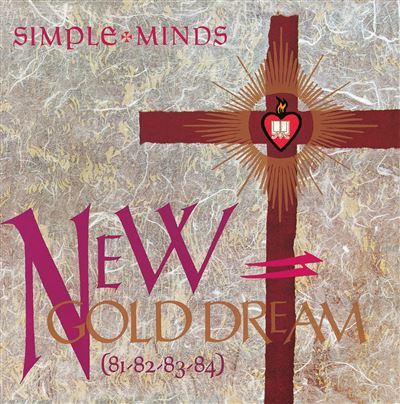 Simple Minds - New Gold Dream (81-82-83-84)