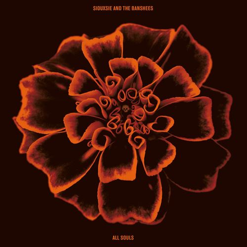 Siouxsie And The Banshees - All Souls | 180g Black Vinyl Half-Speed