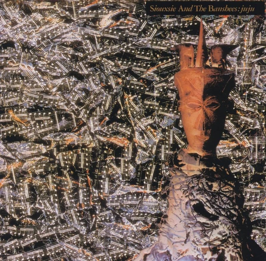 Siouxsie & The Banshees - Juju