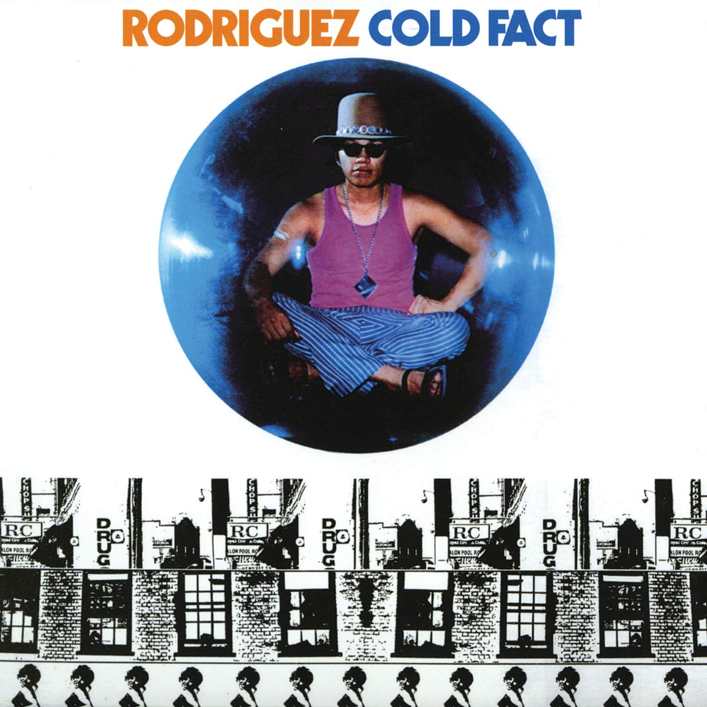 Sixto Rodriguez - Cold Fact