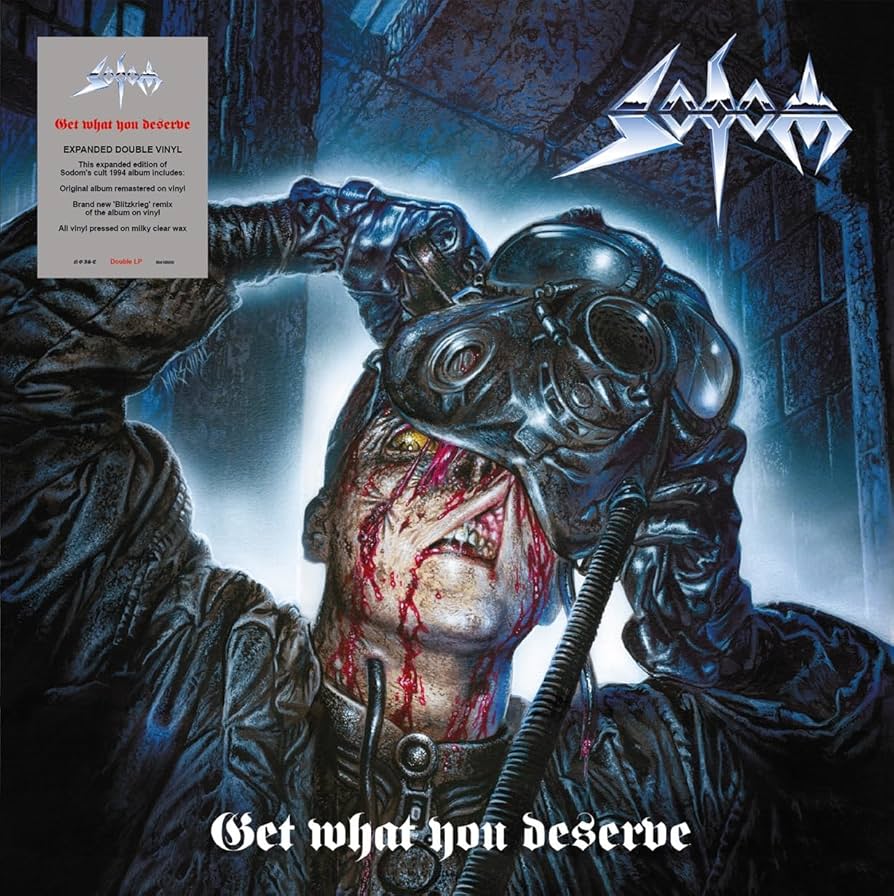 Sodom - Get What You Deserve
