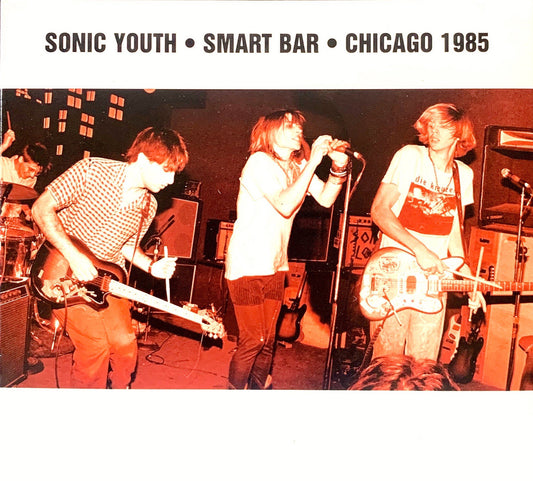 Sonic Youth - Smart Bar Chicago 1985 | CD