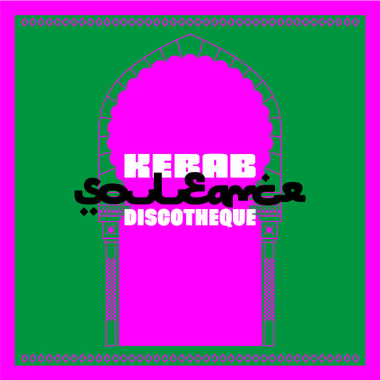 Souleance - Kebab Discotheque