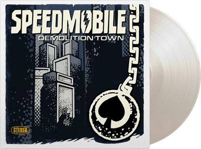 Speedmobile - Demolition Town (Vinyl Blanc)